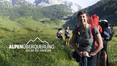 Grenzerfahrungen auf der Alpenüberquerung